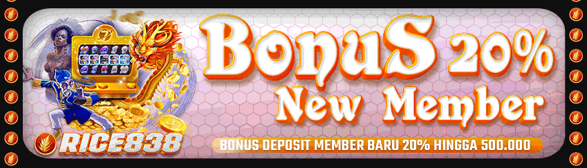WELCOME BONUS NEW MEMBER 20% (SLOT GAME)